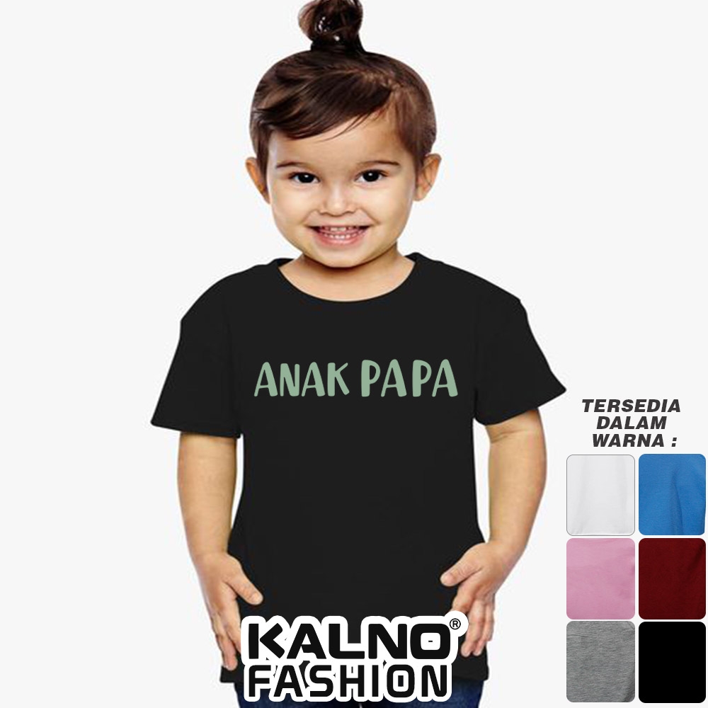 Baju Anak Print Sablon PAPA 032 - Anak Anak Umur 1 - 5 Tahun Ukuran SML Bahan Katun polyester